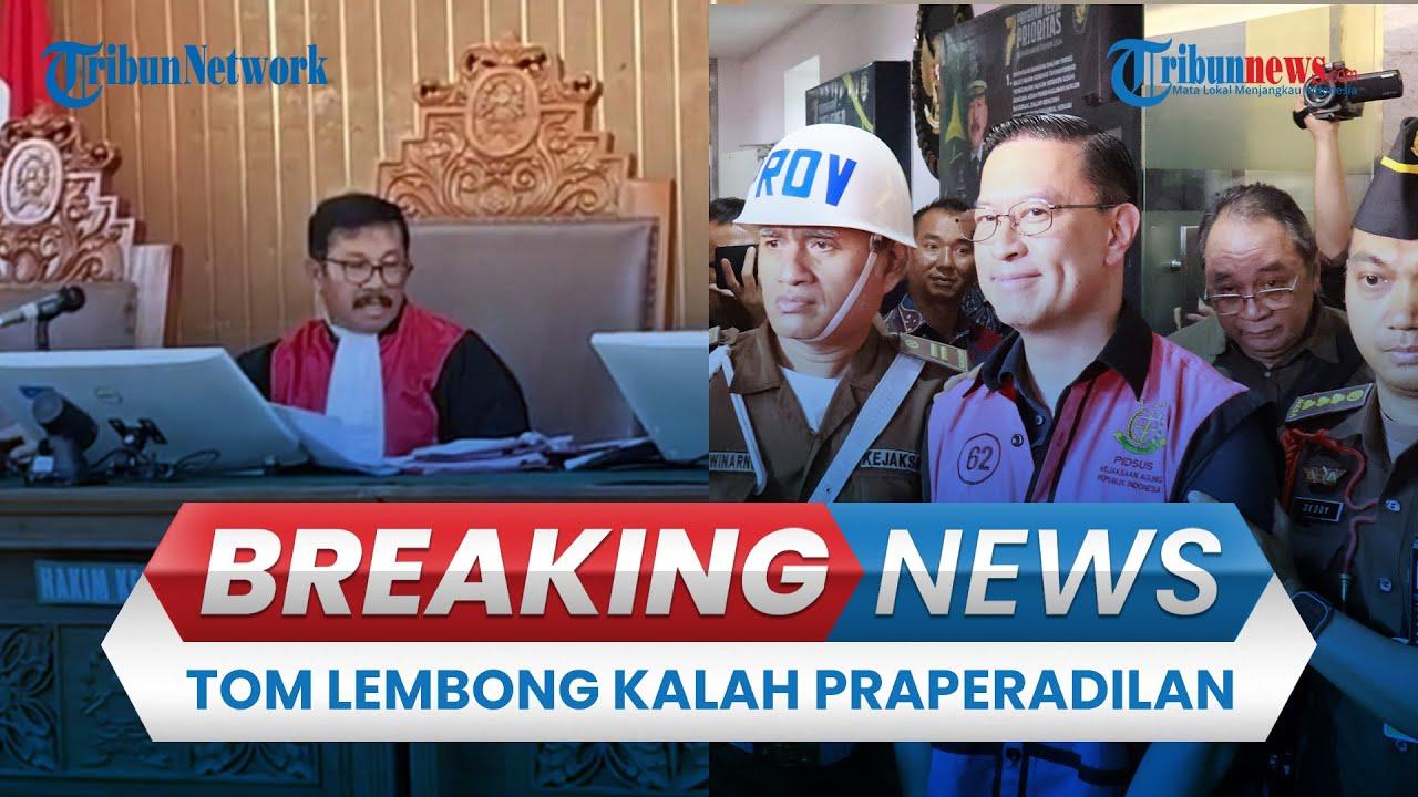 VIDEO Praperadilan Ditolak, Kejagung Lanjutkan Kasus Tom Lembong: Politisi PKS Beri Kritik