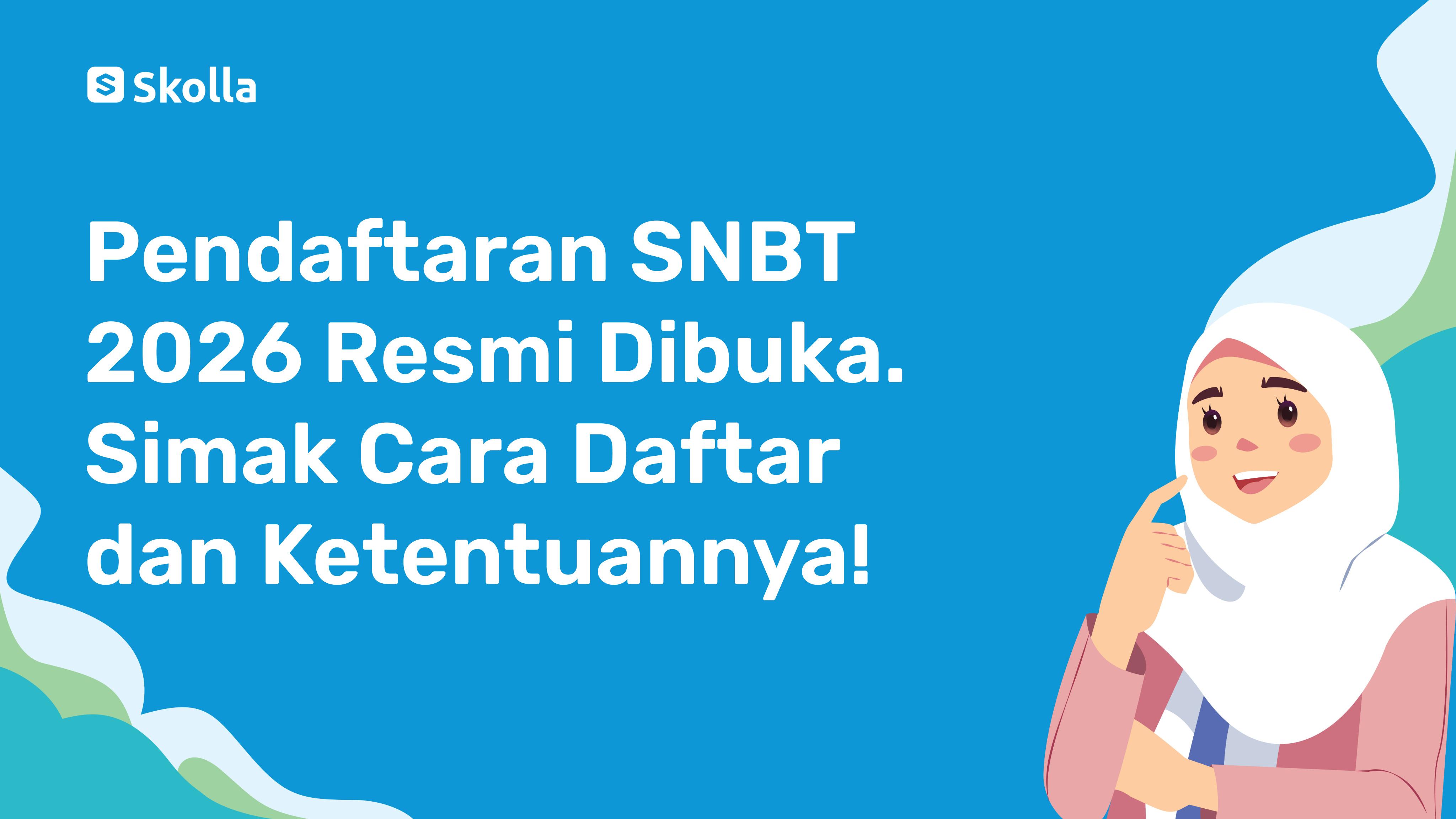 INFORMASI-SNBT-2026-Skolla-2345235423.jpg