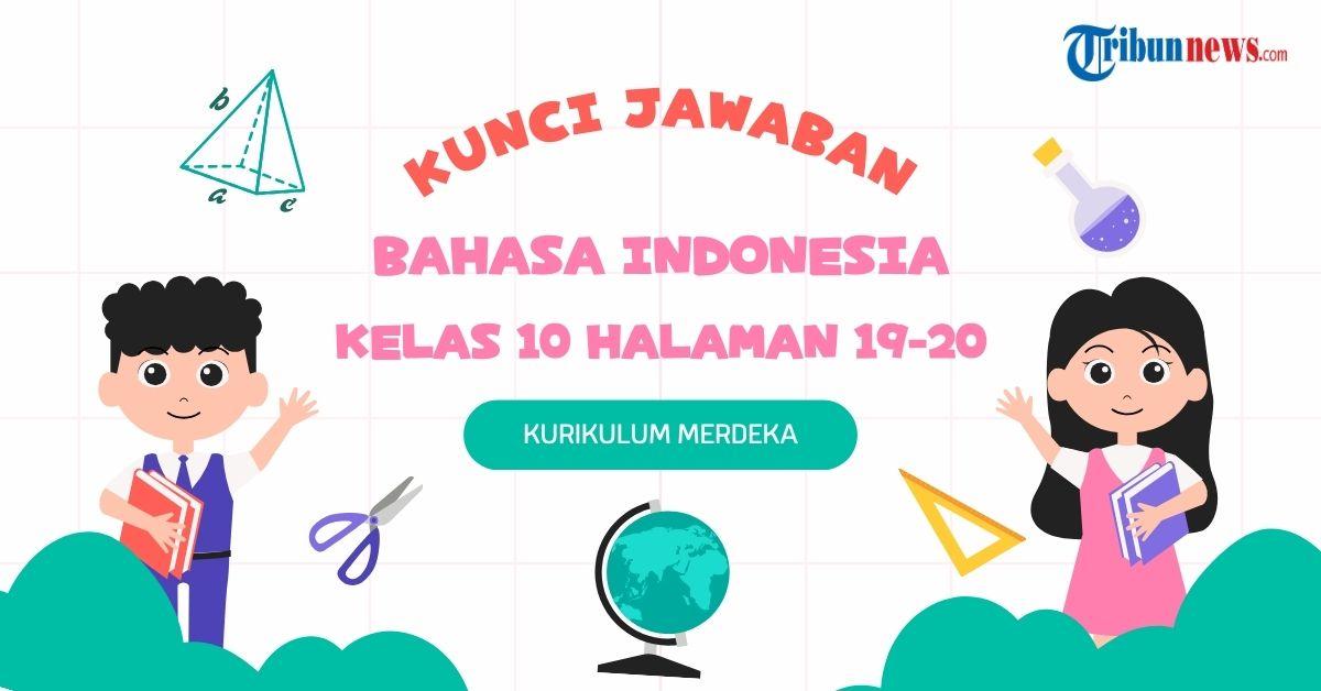 Kunci Jawaban Bahasa Indonesia Kelas 10 Halaman 19 20, Kutipan Tidak Langsung