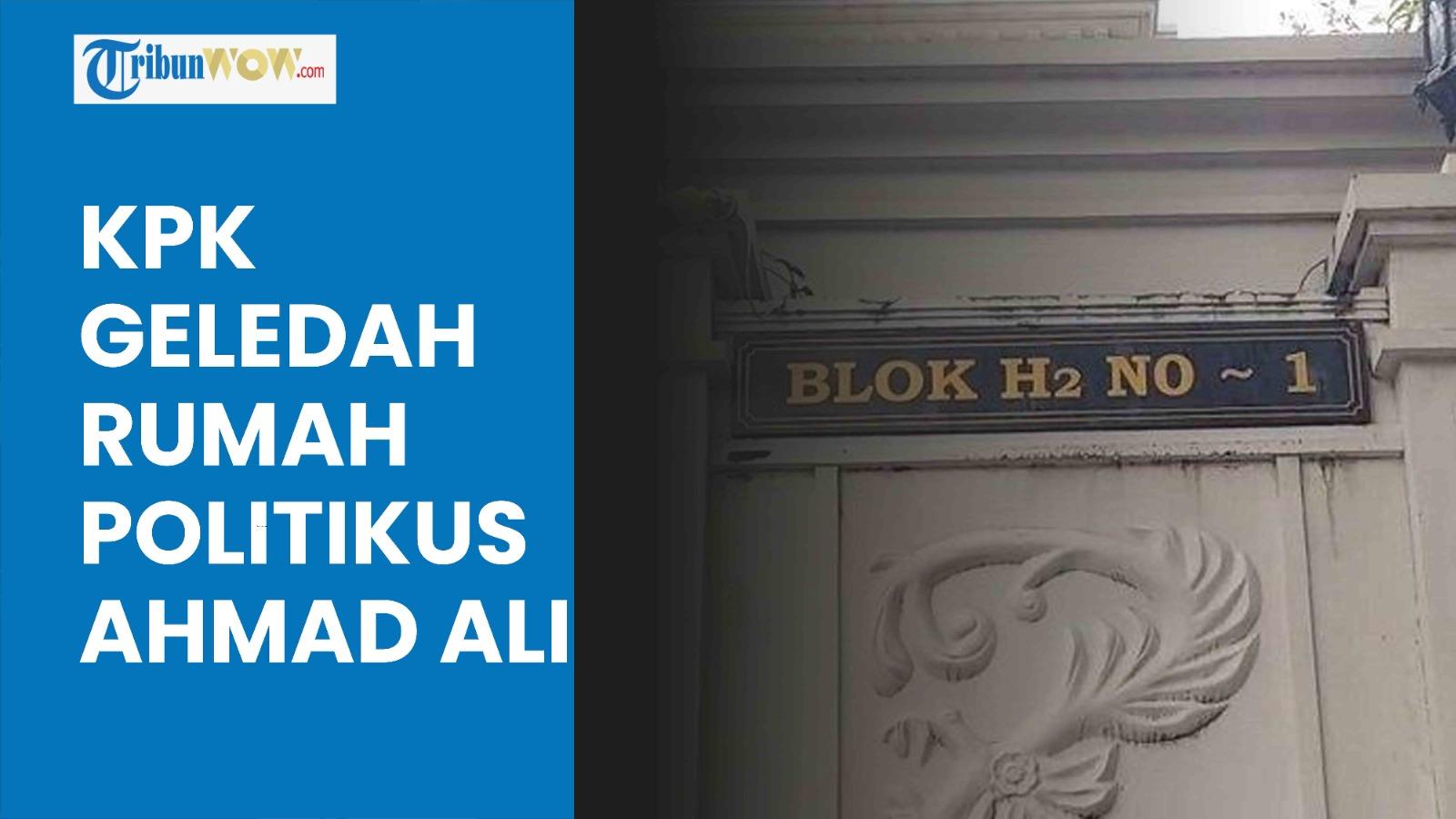 KPK-Gledah-Rumah-Politikus-Nasdem-Ahmad-Ali-Atas-Perkara-Rita-Windyasari-Berhasil-Sita-Barang.jpg