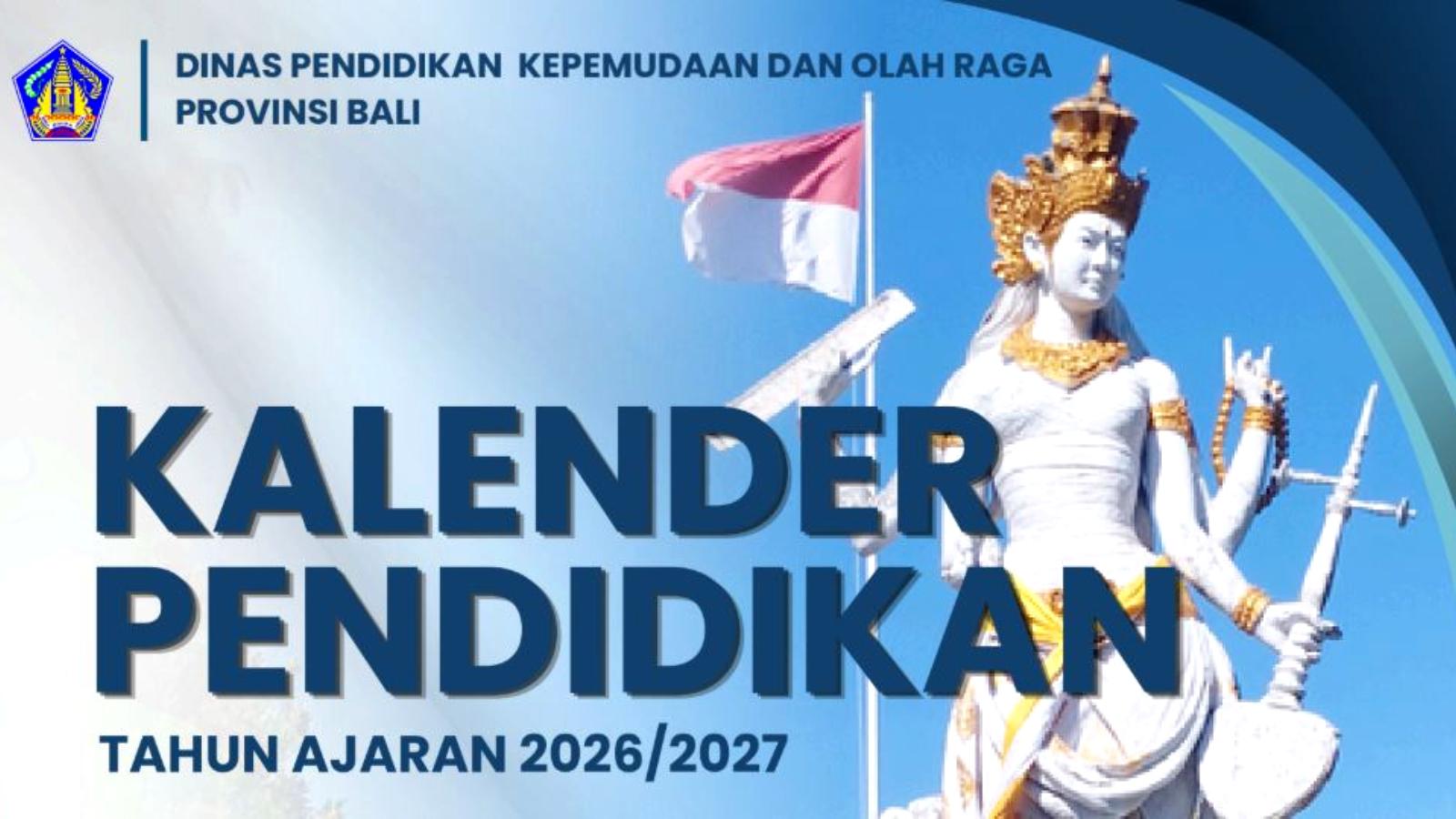 Kalender-Pendidikan-Bali-Tahun-Ajaran-20262027-sekolah-TK-SD-SMP-SMA-SMK-SLB.jpg