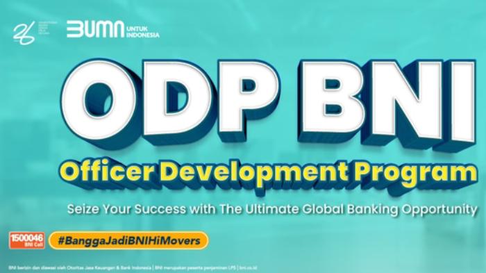 Bank BNI Buka Lowongan Kerja ODP Retail Banking, Terbuka untuk Lulusan S1 dan S2