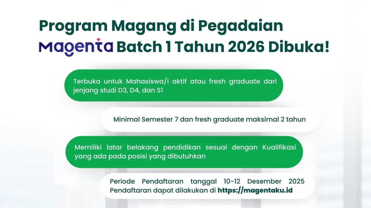 Magang Magenta Pegadaian Batch 1 2026 Dibuka, Tersedia 40+ Lowongan untuk Mahasiswa & Fresh Graduate