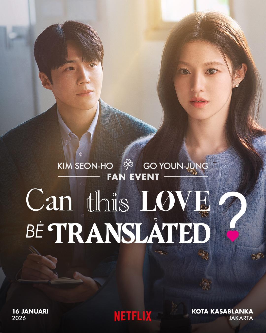 Kim Seon Ho dan Go Youn Jung Hadir di Jakarta, Netflix Gelar Fan Event Gratis 16 Januari 2026