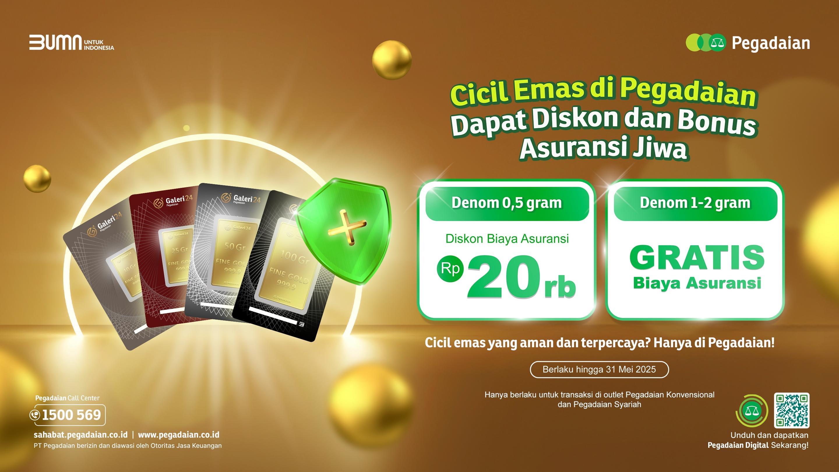 Buruan Cicil Emas di Pegadaian, Bisa Investasi Bonus Asuransi Jiwa