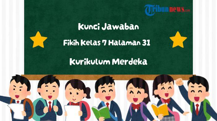 Simak-kunci-jawaban-Fikih-kelas-7-halaman-31-tentang-mari-cari-tahu.jpg