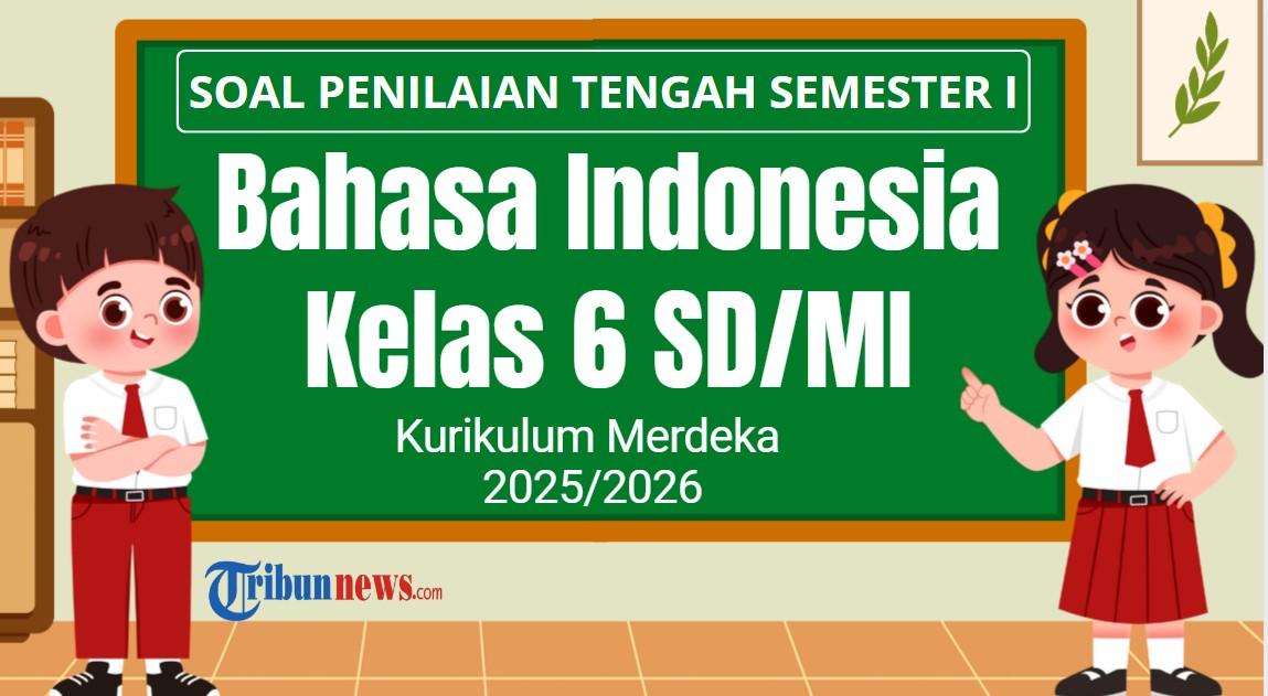 Soal-PTS-Bahasa-Indonesia-Kelas-6-Semester-1-Kurikulum-Merdeka.jpg