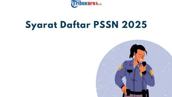 Syarat-Daftar-PSSN-BSSN-2025-Tinggi-Badan-hingga-Nilai-Rapor.jpg