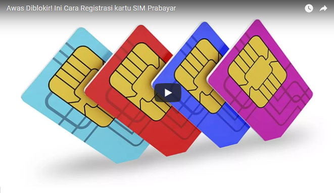 awas-diblokir-ini-cara-registrasi-kartu-sim-prabayar_20171013_163804.jpg