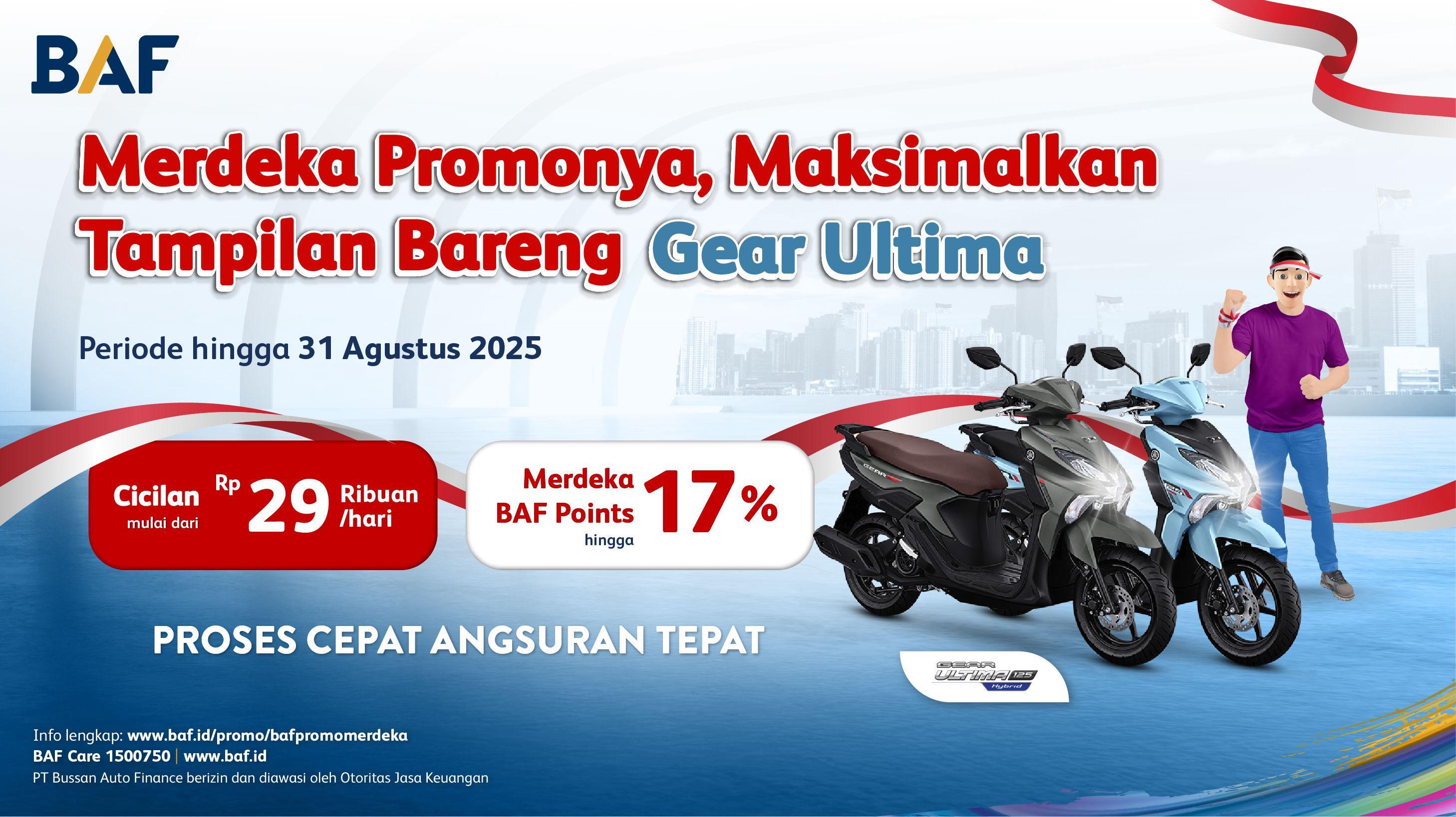 Merdeka! Semangat Baru Punya Motor Yamaha, Yuk CICIL AJA DI BAF!