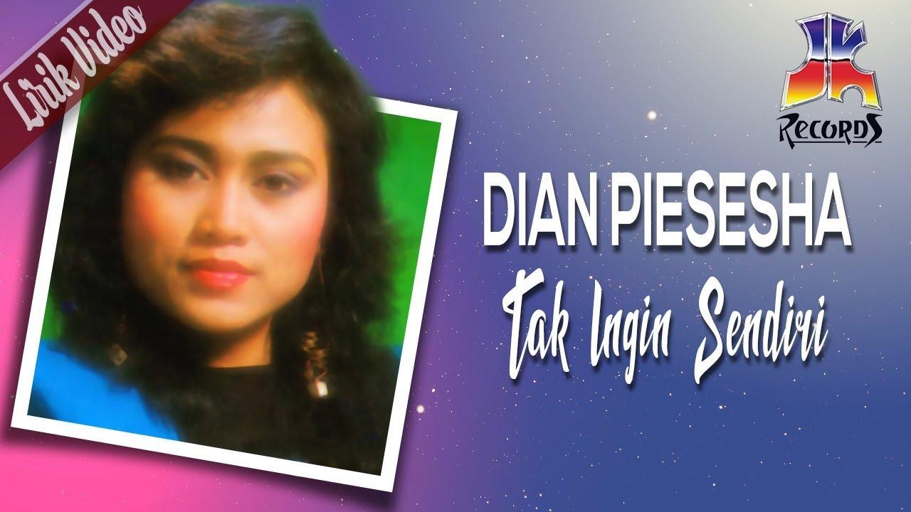 Chord dan Lirik Lagu Tak Ingin Sendiri Dian Piesesha Malam Ini Tak