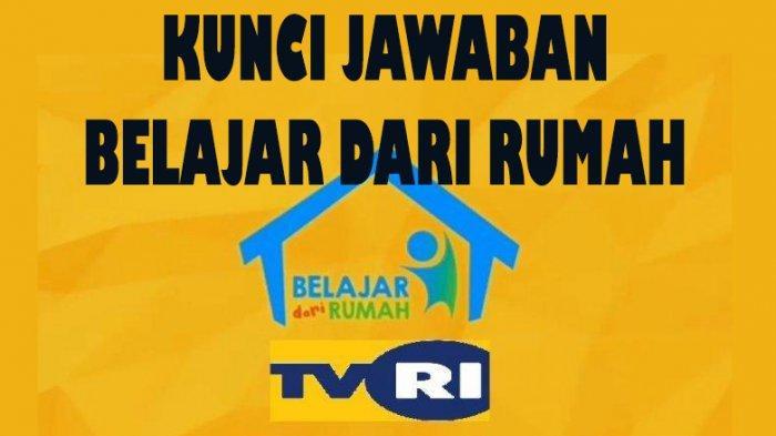 jawaban-soal-tvri-sd-kelas-1-3-belajar-dari-rumah-selasa-9-juni-2020.jpg