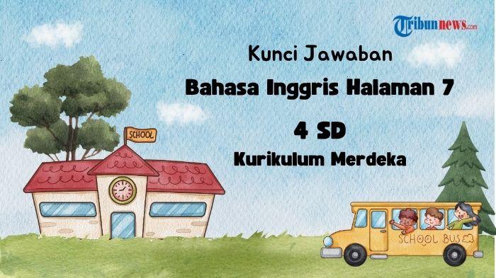 kunci-jawaban-Bahasa-Inggris-kelas-4-SD-halaman-7-kmerdeka.jpg
