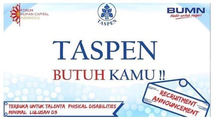 Lowongan Kerja PT Taspen (Persero), Pendaftaran hingga 17 Maret 2019