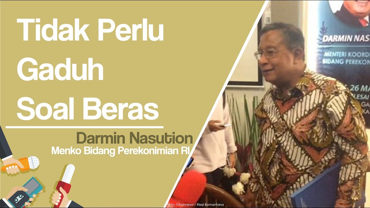 menteri-darmin-kalau-tidak-impor-kita-repot-sudah-pertimbangan-matang_20180920_094503.jpg