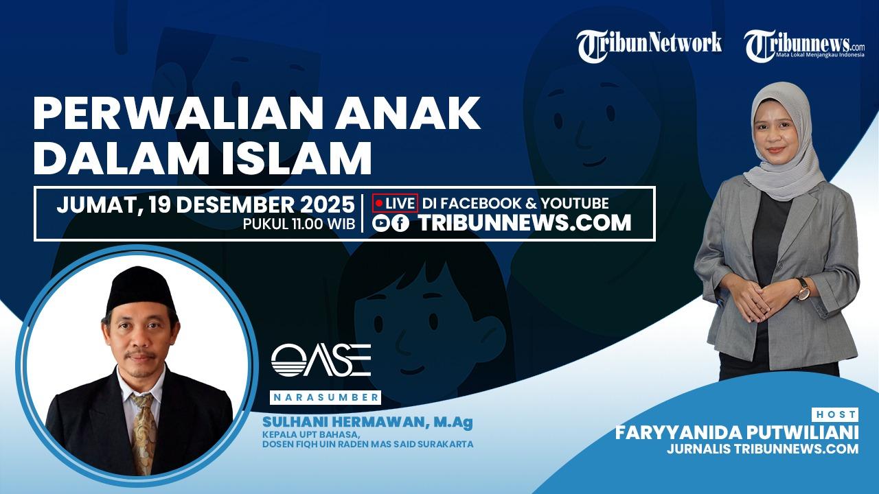 Talkshow OASE Jumat, 19 Desember 2025: Perwalian Anak dalam Islam