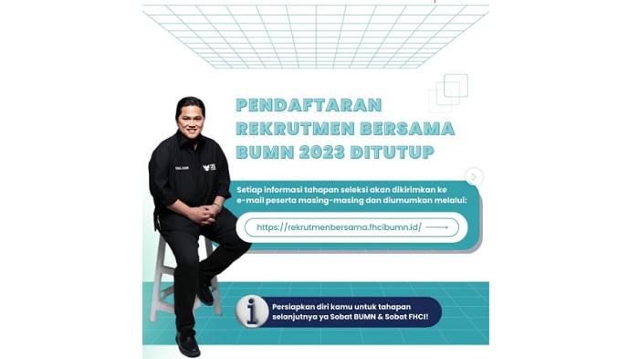 pendaftaran-rekrutmen-bersama-bumn-2023-ditutup-ini-tahapan-selanjutnya.jpg