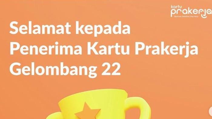 pengumuman-hasil-seleksi-kartu-prakerja-gelombang-22.jpg
