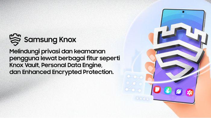 Mengenal Samsung Knox, Perlindungan Data Berlapis untuk Pengguna Galaxy