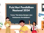 10-puisi-hari-pendidikan-nasional-2024-bertema-merdeka-belajar-dan-pahlawan-pendidikan.jpg
