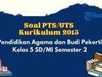20-contoh-soal-pts-uts-pai-dan-bp-kelas-5-sd-ccc.jpg