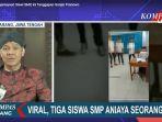 3-siswa-terduga-pelaku-bullying-temannya-jadi-tersangka-gubernur-ganjar-angkat-bicara.jpg