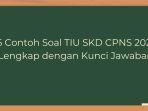 35-Contoh-Soal-TIU-SKD-CPNS-2024.jpg
