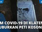 4-fakta-pemakaman-peti-kosong-di-klaten-jenazah-pasien-covid-19-tertinggal-di-rs-ini-kronologinya.jpg