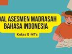 40-soal-asesmen-madrasah-bahasa-indonesia-kelas-9-mts.jpg