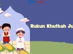 5 Rukun Khutbah Jumat: dari Hamdalah hingga Doa untuk Kaum Muslimin