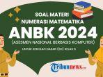 60-soal-ANBK-SD-2024-Kelas-5-numerasi-lengkap-wgt4yh.jpg