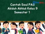 Akidah-Akhlak-Kelas-9-SMP-Semester-1.jpg