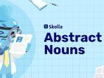 Apa-Itu-Abstract-Nouns-Ini-Pengertian-Jenis-dan-Contoh-Soalnya.jpg