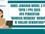 Apa-pengertian-manusia-merdeka-menurut-ki-Hadjar-Dewantara-jawaban.jpg