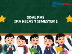 Berikut-contoh-soal-PAS-IPA-Kelas-7-Semester-1-beserta-kunci-jawabannya-45.jpg