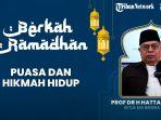 Berkah-Ramadan-Puasa-dan-Hikmah-Hidup.jpg