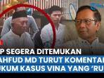 Bongkar-Kebohongan-RT-Pasren-Saksi-Baru-Kasus-Vina-Diperiksa-Bareskrim-Mahfud-MD-Turut-Komentari.jpg