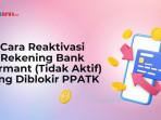 CARA-REAKTIVASI-REKENING-898989898.jpg