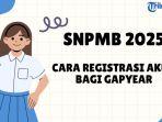 Cara-Daftar-Akun-SNPMB-2025-untuk-Gapyear-Ini-Jadwalnya.jpg