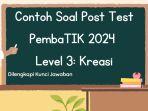 Contoh-Soal-Post-Test-PembaTIK-2024-Level-3-Kreasi.jpg