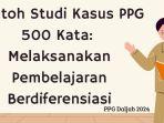 Contoh-Studi-Kasus-PPG-500-Kata-sebagai-Referensi.jpg