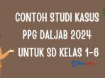 Contoh-Studi-Kasus-PPG-Daljab-2024-untuk-SD-Kelas-1-6.jpg