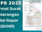 Format-Surat-Keterangan-Nilai-Rapor-atau-SKNR-untuk-SPMB-2025.jpg