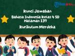 Grafis-Kunci-Jawaban-Bahasa-Indonesia-Kelas-4-SD-Halaman-137.jpg