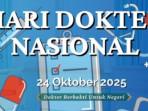 Hari Dokter Nasional Diperingati Tiap 24 Oktober, Simak Sejarah dan Kumpulan Ucapannya Tahun 2025