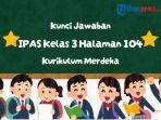 IPAS-KELAS-3-HALAMAN-104-5654.jpg