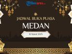 Jadwal-Buka-Puasa-Medan-10-Maret-2025.jpg