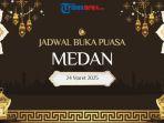 Jadwal-Buka-Puasa-Medan-24-Maret-2025.jpg