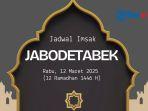 Jadwal-Imsak-Hari-Ini-Jakarta-Bogor-Depok-Tangerang-Bekasi-Rabu-12-Maret-2025.jpg