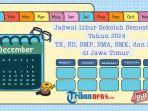 Jadwal Libur Sekolah Semester Ganjil 2024 di Jawa Timur untuk TK, SD, SMP, SMA, SMK, dan SLB